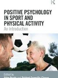 Positive Psychology in Sport and Physical Activity