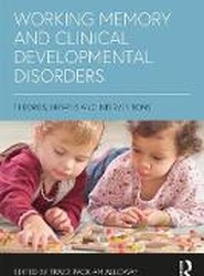Working Memory and Clinical Developmental Disorders