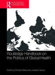 Routledge Handbook on the Politics of Global Health