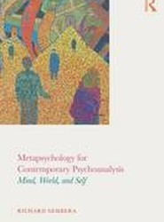 Metapsychology for Contemporary Psychoanalysis
