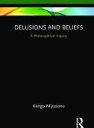 Delusions and Beliefs