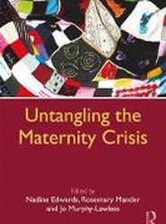 Untangling the Maternity Crisis