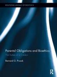 Parental Obligations and Bioethics