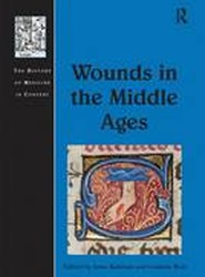Wounds in the Middle Ages