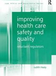 Improving Health Care Safety and Quality