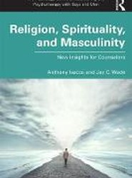 Religion, Spirituality, and Masculinity