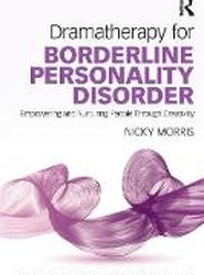 Dramatherapy for Borderline Personality Disorder