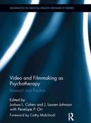 Video and Filmmaking as Psychotherapy