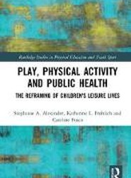 Play, Physical Activity and Public Health