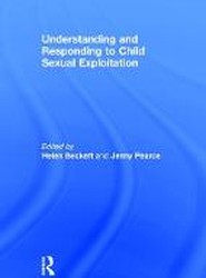 Understanding and Responding to Child Sexual Exploitation