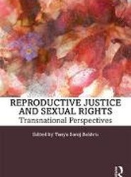 Reproductive Justice and Sexual Rights