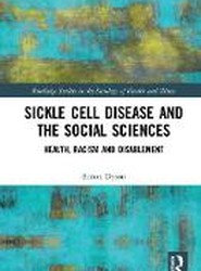 Sickle Cell and the Social Sciences
