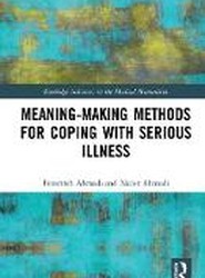 Meaning-making Methods for Coping with Serious Illness