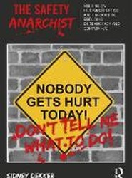 The Safety Anarchist