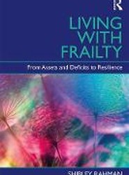 Living with Frailty