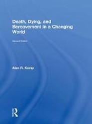 Death, Dying, and Bereavement in a Changing World