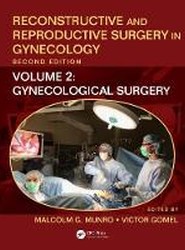 Reconstructive and Reproductive Surgery in Gynecology, Second Edition