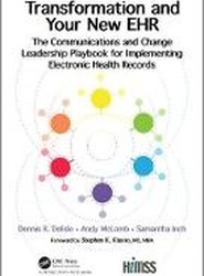 Transformation and Your New EHR