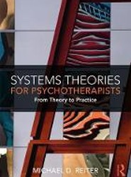 Systems Theories for Psychotherapists