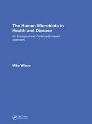 The Human Microbiota in Health and Disease