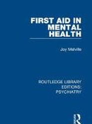 First Aid in Mental Health