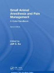 Small Animal Anesthesia and Pain Management
