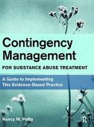 Contingency Management for Substance Abuse Treatment