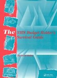 The NHS Budget Holder's Survival Guide