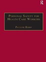 Personal Safety for Health Care Workers
