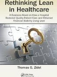 Rethinking Lean in Healthcare