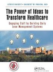 The Power of Ideas to Transform Healthcare