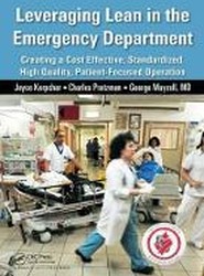 Leveraging Lean in the Emergency Department