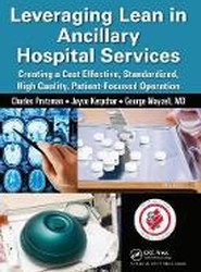 Leveraging Lean in Ancillary Hospital Services