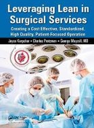 Leveraging Lean in Surgical Services