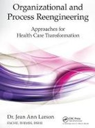 Organizational and Process Reengineering