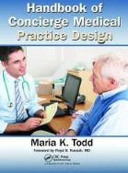 Handbook of Concierge Medical Practice Design
