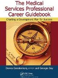 The Medical Services Professional Career Guidebook