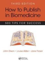 How to Publish in Biomedicine