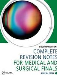 Complete Revision Notes for Medical and Surgical Finals