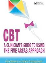 CBT: A Clinician's Guide to Using the Five Areas Approach
