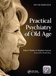 Practical Psychiatry of Old Age, Fifth Edition