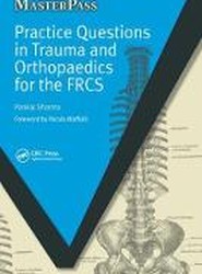 Practice Questions in Trauma and Orthopaedics for the FRCS