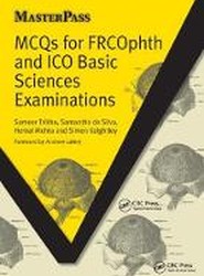 MCQs for FRCOphth and ICO Basic Sciences Examinations