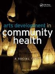 Arts Development in Community Health
