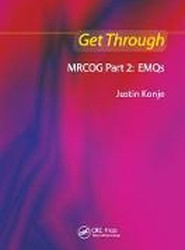Get Through MRCOG Part 2: EMQs
