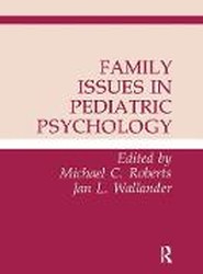 Family Issues in Pediatric Psychology