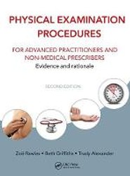 Physical Examination Procedures for Advanced Practitioners and Non-Medical Prescribers