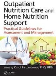 Outpatient Nutrition Care and Home Nutrition Support