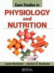 Case Studies in Physiology and Nutrition