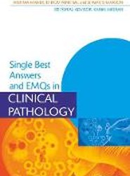 Single Best Answers and EMQs in Clinical Pathology